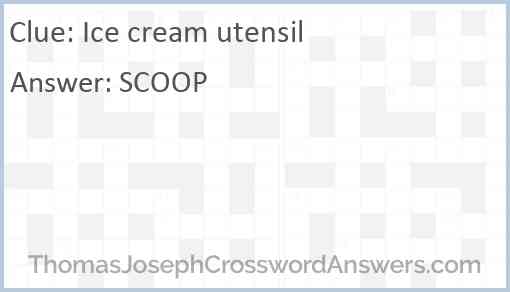 Ice cream utensil Answer