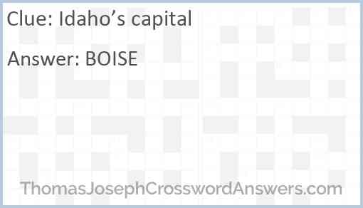 Idaho’s capital Answer