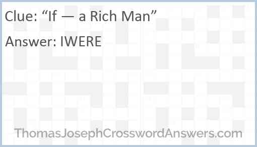 “If — a Rich Man” Answer