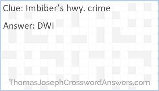 Imbiber’s hwy. crime Answer