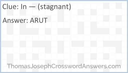 In — (stagnant) Answer