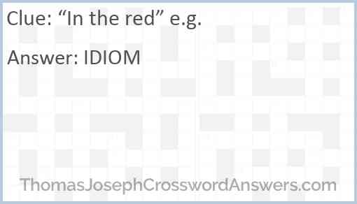 “In the red” e.g. Answer