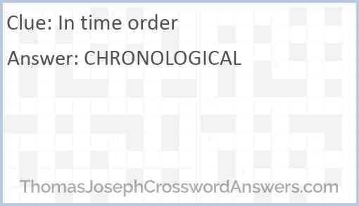 In time order Answer