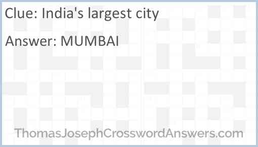India's largest city Answer