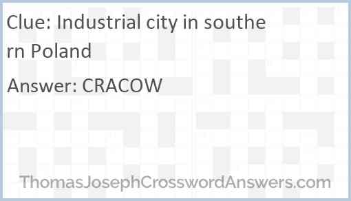 Industrial city in southern Poland Answer