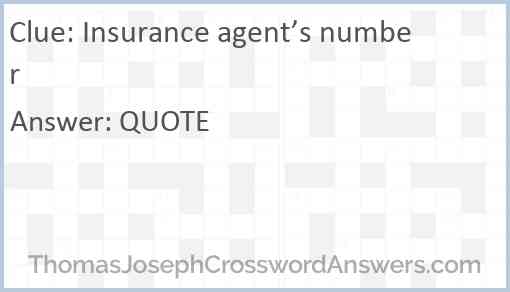 Insurance agent’s number Answer