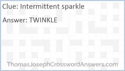 Intermittent sparkle Answer