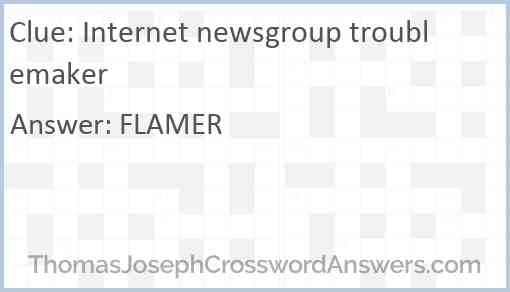 Internet newsgroup troublemaker Answer