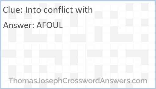 Into conflict with Answer