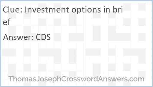 Investment options in brief Answer