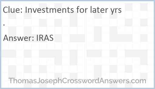 Investments for later yrs. Answer