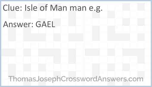Isle of Man man e.g. Answer