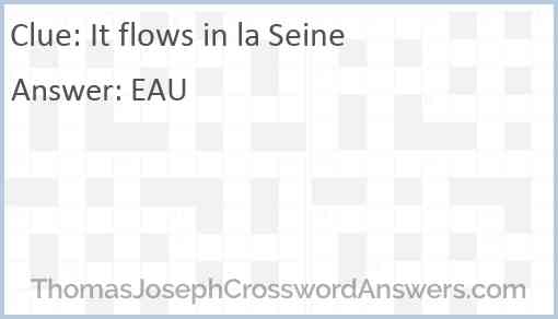 It flows in la Seine Answer
