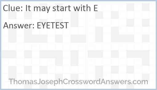 It may start with “E” Answer