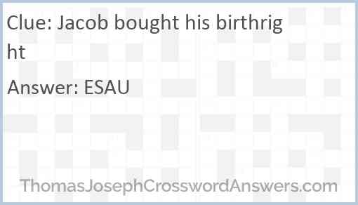Jacob bought his birthright Answer