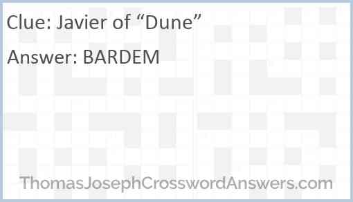 Javier of “Dune” Answer