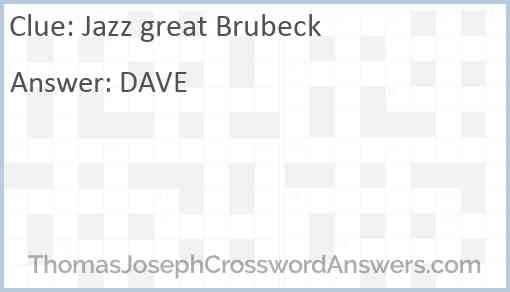 Jazz great Brubeck Answer