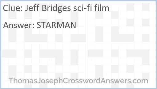 Jeff Bridges sci-fi film Answer