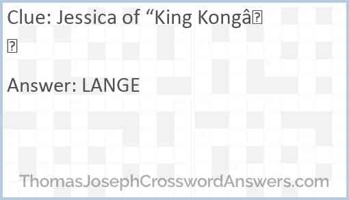 Jessica of “King Kong” Answer