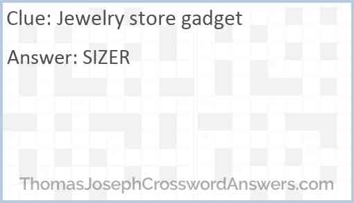 Jewelry store gadget Answer
