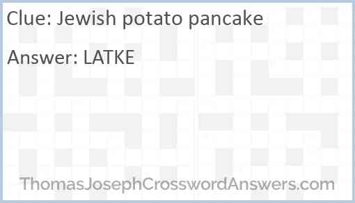 Jewish potato pancake Answer
