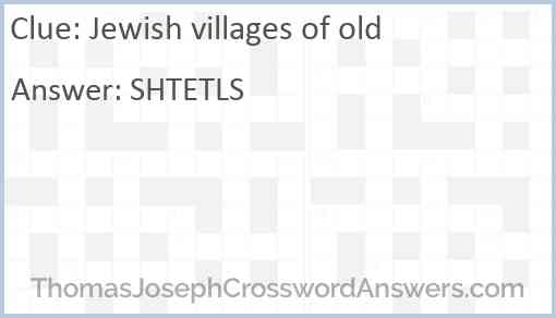 Jewish villages of old Answer