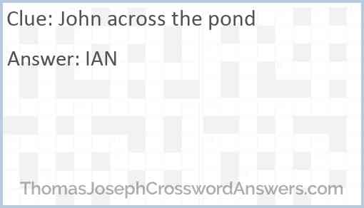 John across the pond Answer