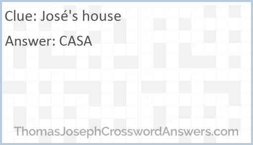 José’s house Answer