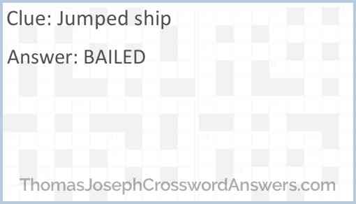 Jumped ship Answer