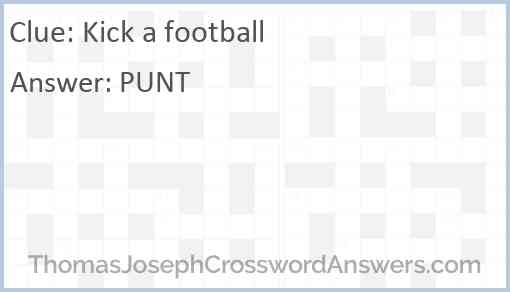 Kick a football Answer