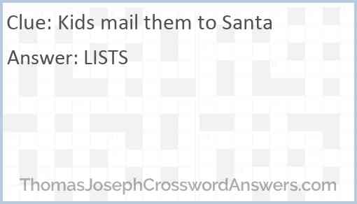 Kids mail them to Santa Answer