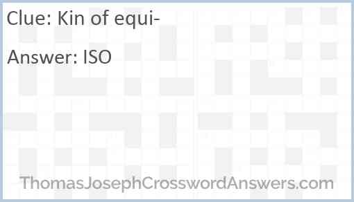 Kin of “equi-” Answer