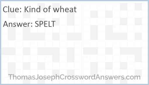 Kind of wheat Answer