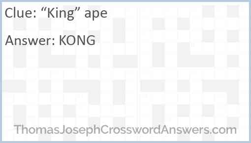 “King” ape Answer