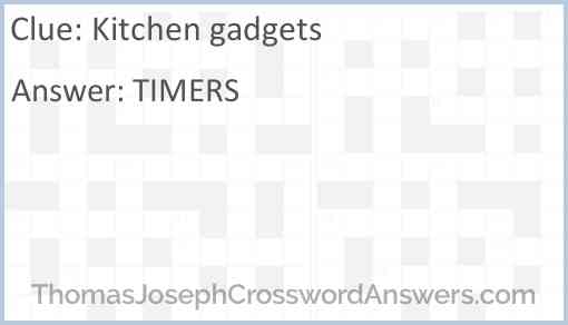 Kitchen gadgets Answer