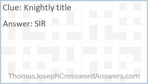 Knightly title Answer