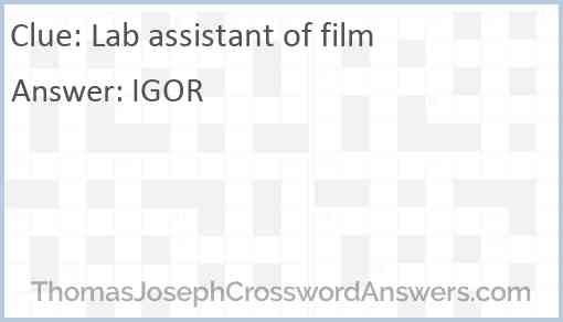 Lab assistant of film Answer