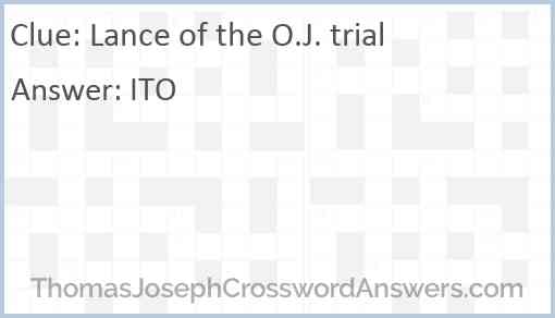 Lance of the O.J. trial Answer