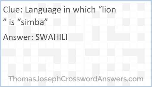Language in which “lion” is “simba” Answer