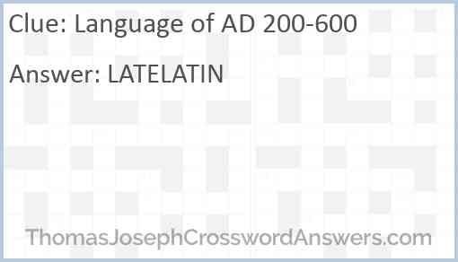 Language of AD 200-600 Answer