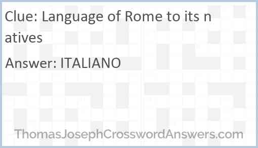 Language of Rome to its natives Answer