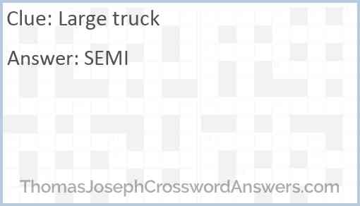 Large truck Answer