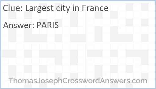 Largest city in France Answer