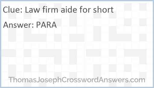 Law firm aide for short Answer