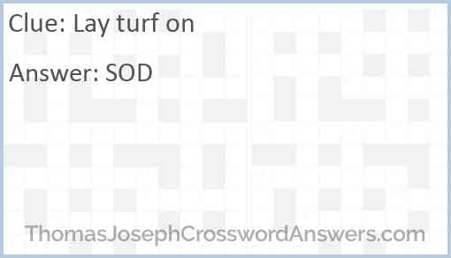 Lay turf on Answer