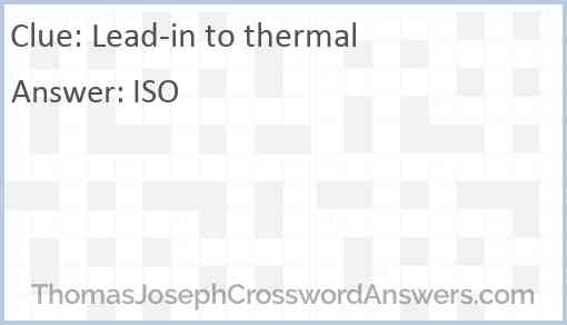 Lead-in to thermal Answer
