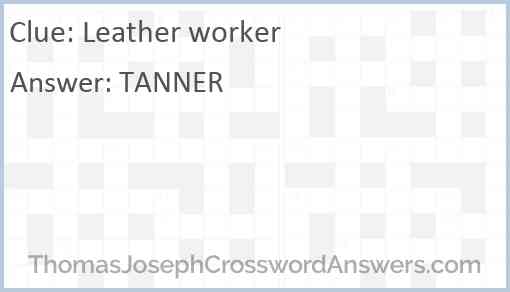 Leather worker Answer