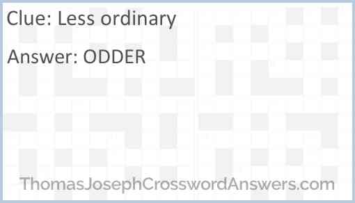 Less ordinary Answer