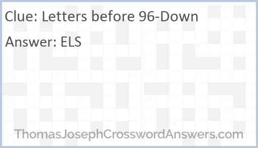 Letters before 96-Down Answer