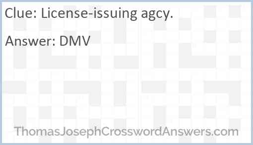 License-issuing agcy. Answer